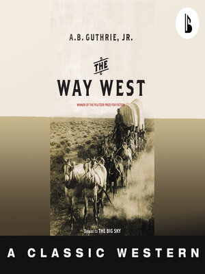The Way West - Audiobook